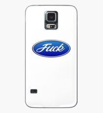 Fuck Ford Case/Skin for Samsung Galaxy