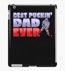 Best Puckin' Dad Ever iPad Case/Skin
