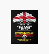 English Grown With Ugandan Roots Gift For Ugandan From Uganda - Uganda Flag in Roots Art Board