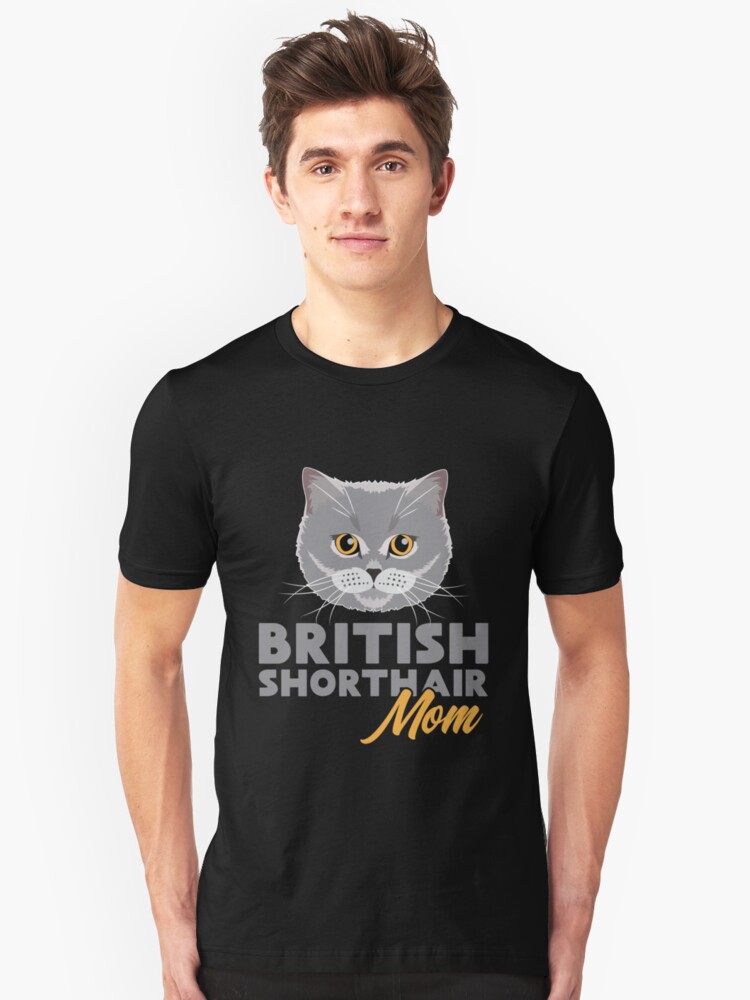 British Shorthair Mom T Shirt By Elokimas Redbubble