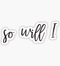 so will I hillsong worship Sticker