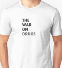The War On Drugs Unisex T-Shirt