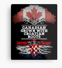 Canadian Grown With Croatian Roots Gift For Croatian From Croatia - Croatia Flag in Roots Metal Print