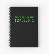 no place like Spiral Notebook