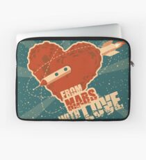 From Mars with love Laptop Sleeve