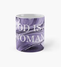 God Is A Woman Mug