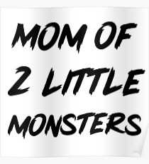 Mom of monsters Poster