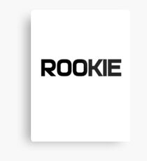 ROOKIE Metal Print