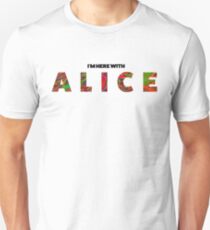 Here with Alice Unisex T-Shirt