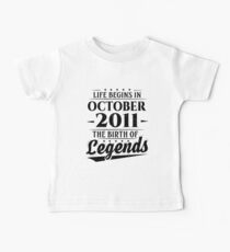 Life Begins In October 2011 Birth Of Legends 7th Baby Tee