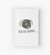 Fus Ro Duh Hardcover Journal