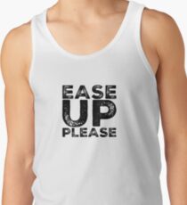 Erleichtern Sie sich bitte Tank Top