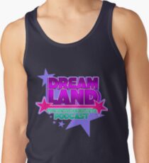 Dreamland- The RetroBlasting Podcast Men's Tank Top