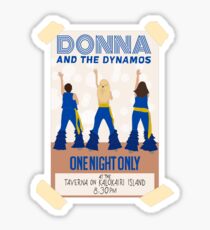 Pegatina Donna y los Dynamos Mamma Mia Here We Go Again ***