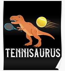 Tennis Dino Saurus Funny Dino Poster