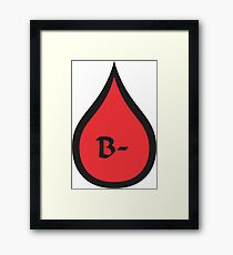 Blood Type B- (black/red? Framed Print