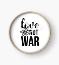 Love Not War Clock