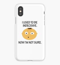 Indecisive Joke iPhone Case