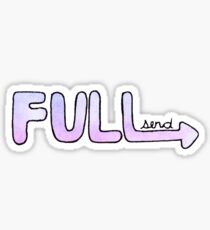 Full Send it Sticker