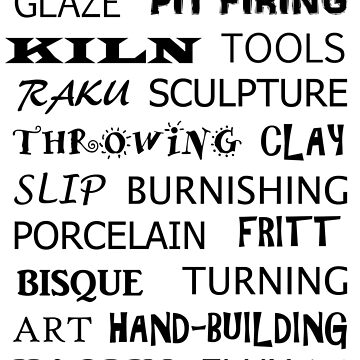 Artwork thumbnail, POTTERY GLOSSARY T-SHIRT by ThinkinPictures