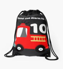 Fire Truck Sound The Alarm I'm 10! Drawstring Bag