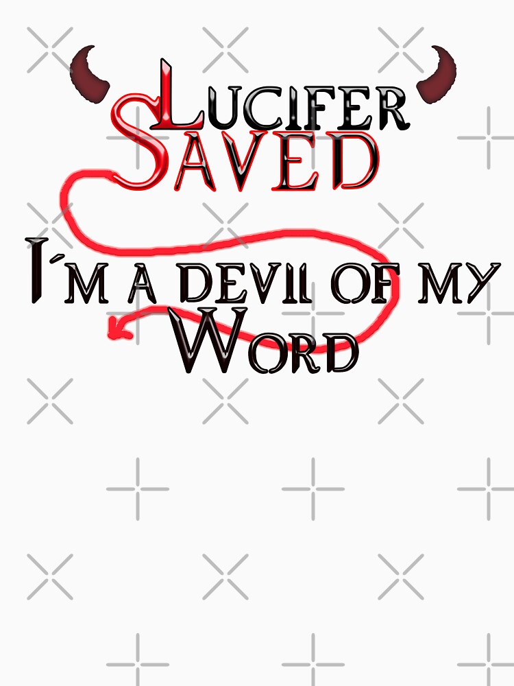 lucifer i am a devil of my word short