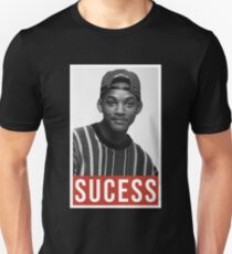 Will Smith Sucess Unisex T-Shirt