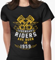 Legendary Riders Are Born In 1959 Women's Fitted T-Shirt