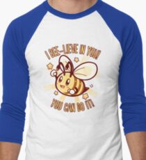 Beelieve in Yourself - Bee Pun Baseball ¾ Sleeve T-Shirt