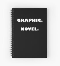 Graphic. Novel. Spiral Notebook