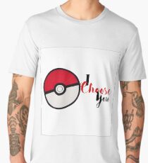 I choose you! - Pokemon Men's Premium T-Shirt