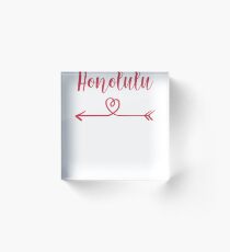 Honolulu Love Heart Handwriting Style Acrylic Block