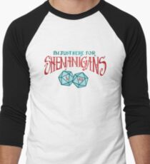 Camiseta ¾ estilo béisbol Aquí para Shenanigans