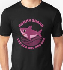 Mommy Shark Doo Doo Doo Doo Unisex T-Shirt