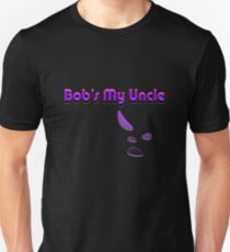 'Bobs' My Uncle' Unisex T-Shirt