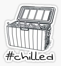 #Chilled Sticker