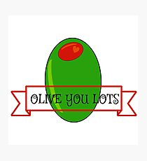 olive you "I love you" olive Photographic Print