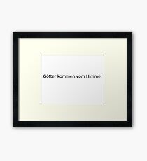 Gods come from heaven Framed Print