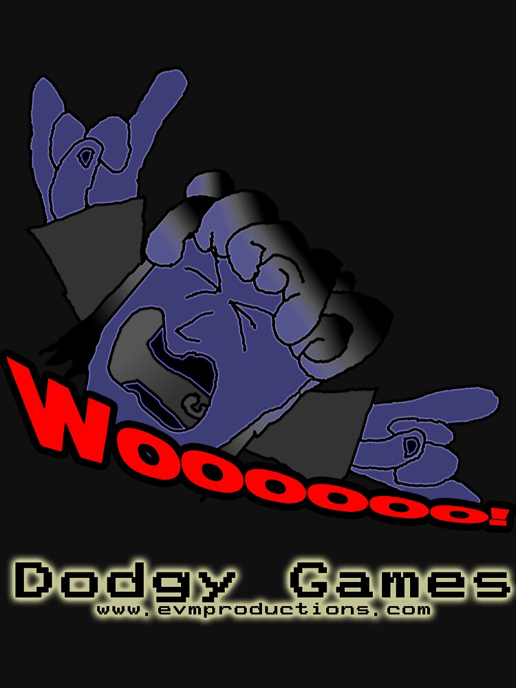 Dodgy Games "Woooooo" Shirt by BaronVonRosco