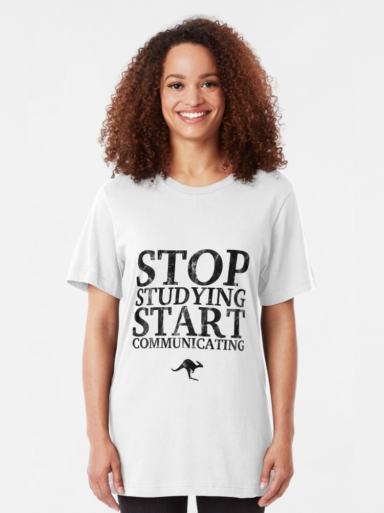 Alternate view of Stop Studying, Start Communicating (Black) Slim Fit T-Shirt