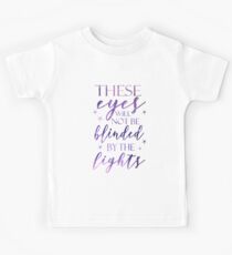 Greatest Showman, From Now on "These Eyes Will Not Be Blinded by the lights" Kids Tee