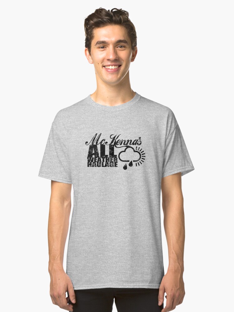 Alternate view of McKenna's All Weather Haulage Classic T-Shirt