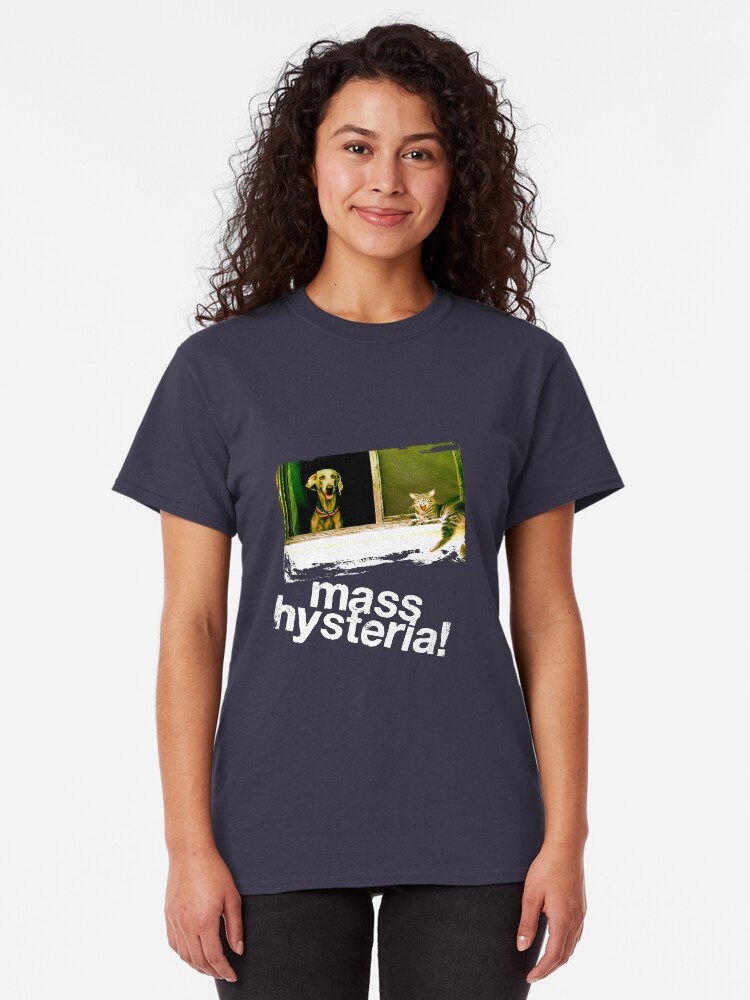 Alternate view of Dogs and cats living together. Mass hysteria! Classic T-Shirt
