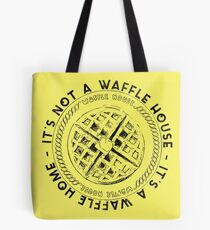 Waffle House Waffle Home Tote Bag