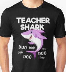 Teacher Shark doo doo doo Unisex T-Shirt
