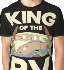 King of the RV Graphic T-Shirt