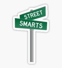 STREET SMARTS Sticker
