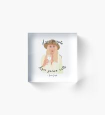 Jenna Joseph - Love People, Love Pecan Rolls Acrylic Block