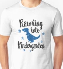 Rawring Into Kindergarten T-Shirt School T-Rex Unisex T-Shirt