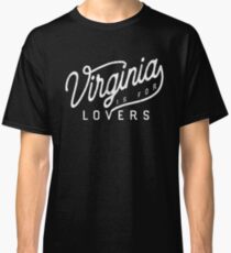 Virginia is For The Lovers Classic T-Shirt